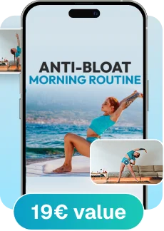 Anti Bloating Routine